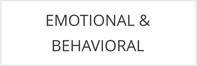 Emotional and Behavioral